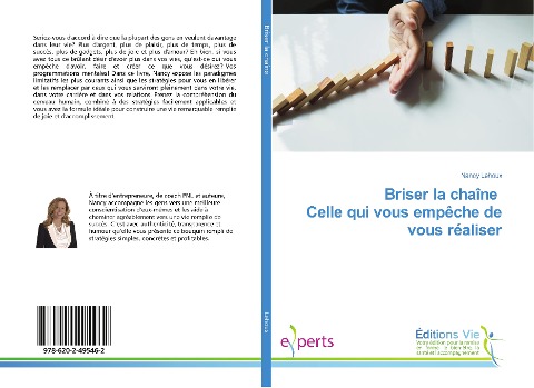Briser la chaîne Celle qui vous empêche de vous réaliser - Nancy Lehoux