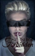 Cover-Bild zum Titel 'Forbidden' von 'Ni Jica'