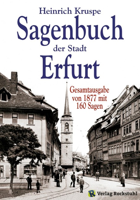 Sagenbuch der Stadt Erfurt - Heinrich Kruspe