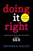 Cover-Bild zum Titel 'Doing It Right' von 'Bronwen Pardes'