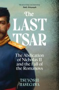 Cover-Bild zum Titel 'The Last Tsar' von 'Tsuyoshi Hasegawa'