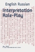 Interpretation Role-Play: English Russian - Abe Lomri