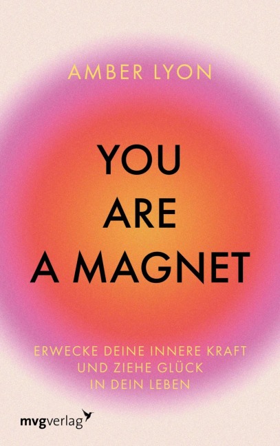 You are a Magnet - Amber Lyon, @Modernmind__