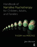 Cover-Bild zum Titel 'Handbook of Narrative Psychotherapy for Children, Adults, and Families' von 'Jan Olthof'