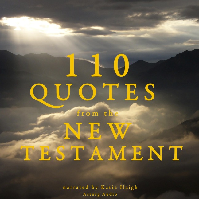 110 quotes from the New Testament - Jm Gardner