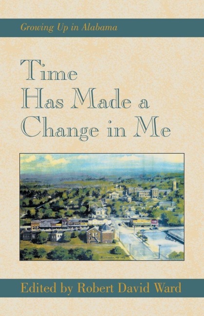 Time Has Made A Change in Me - 