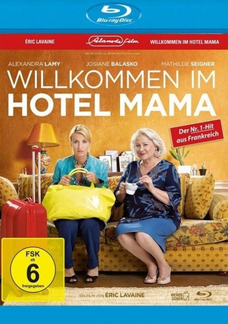 Willkommen im Hotel Mama - Héctor Cabello Reyes, Eric Lavaine, Fabien Cahen
