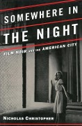 Cover-Bild zum Titel 'Somewhere in the Night' von 'Nicholas Christopher'