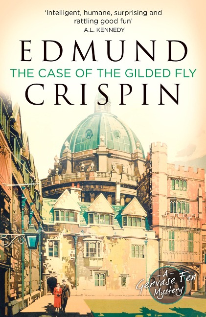 The Case of the Gilded Fly - Edmund Crispin