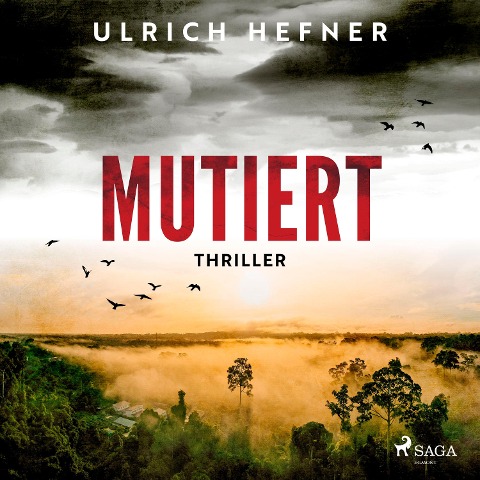 Mutiert - Ulrich Hefner