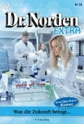 Cover-Bild zum Titel 'Was die Zukunft bringt...' von 'Patricia Vandenberg'