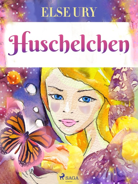 Huschelchen - Else Ury