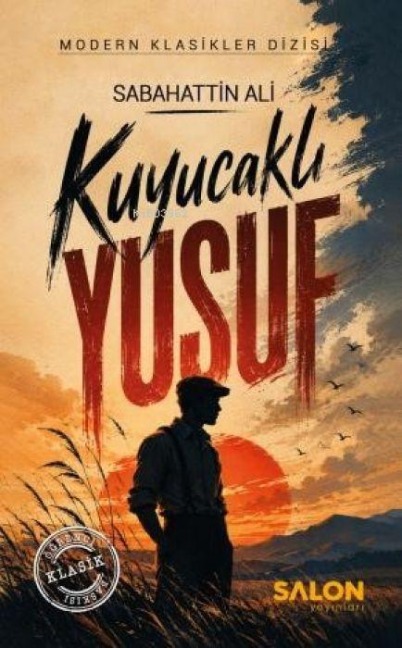 Kuyucakli Yusuf - Sabahattin Ali