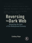 Cover-Bild zum Titel 'Reversing the Dark Web' von 'Lindsay Kaye'
