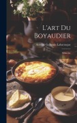 Cover-Bild zum Titel 'L'art Du Boyaudier' von 'Antoine Germain Labarraque'