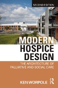 Cover-Bild zum Titel 'Modern Hospice Design' von 'Ken Worpole'