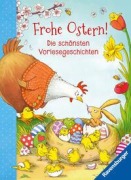 Cover-Bild zum Titel 'Frohe Ostern! - Die schönsten Vorlesegeschichten' von 'Stephanie Polák, Regina Schwarz, Ursel Scheffler, Sabine Cuno'