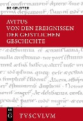 Cover-Bild zum Titel 'Von den Ereignissen der geistlichen Geschichte' von 'Alcimus Ecdicius Avitus'