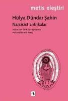 Narsisist Entrikalar - Hülya Dündar sahin