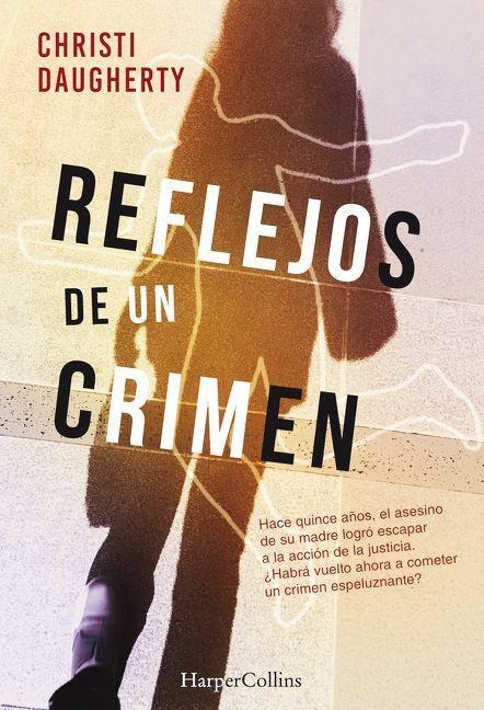 Reflejos de Un Crimen (Echo Killing) - Christi Daugherty