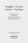 Cover-Bild zum Titel 'Metapher - Narratio - Mimesis - Doxologie' von ''