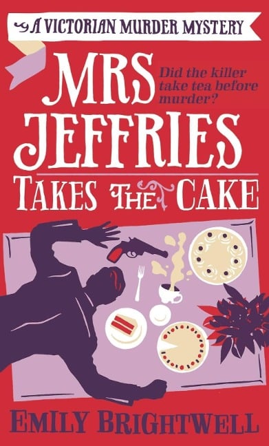 Mrs Jeffries Takes The Cake - Emily Brightwell