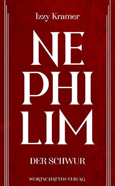 Nephilim - Der Schwur - Izzy Kramer