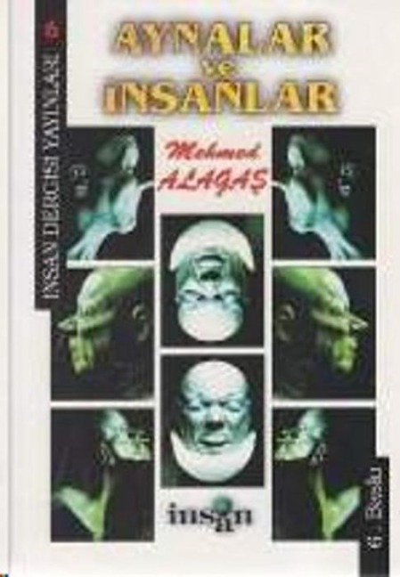 Aynalar ve Insanlar - Mehmet Alagas