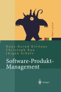 Cover-Bild zum Titel 'Software-Produkt-Management' von 'Hans-Bernd Kittlaus, Jürgen Schulz, Christoph Rau'