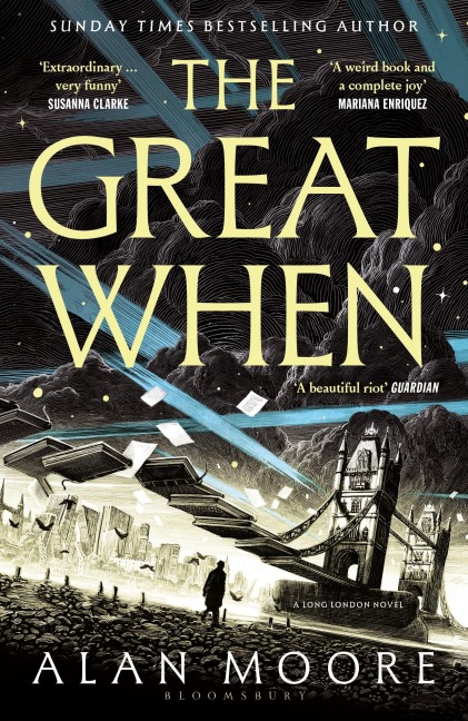 The Great When - Alan Moore