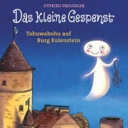 Das kleine Gespenst - Tohuwabohu auf Burg Eulenstein - Martin Freitag, Tania Freitag, Otfried Preußler, Susanne Preußler-Bitsch, Gideon Sperling