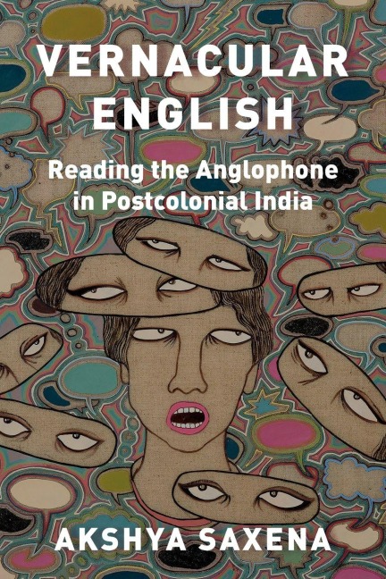 Vernacular English - Akshya Saxena