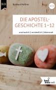 Die Apostelgeschichte 1-12 - Burkhard Meißner