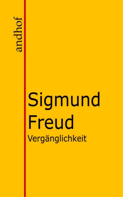 Das Unheimliche - Sigmund Freud