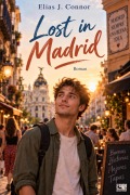 Cover-Bild zum Titel 'Lost in Madrid' von 'Elias J. Connor'