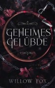 Geheimes Gelübde (Mafia-Ehen, #1) - Willow Fox