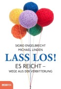 Cover-Bild zum Titel 'Lass los!' von 'Michael Linden, Sigrid Engelbrecht'