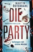 Cover-Bild zum Titel 'Die Party - Gefangen mit einem Mörder ...' von 'Martin Österdahl'