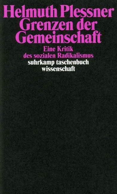 Grenzen der Gemeinschaft - Helmuth Plessner