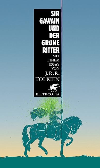 Sir Gawain und der grüne Ritter (Mit einem Essay von J.R.R. Tolkien) - 