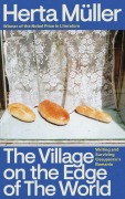 Cover-Bild zum Titel 'The Village on the Edge of the World' von 'Herta Müller'