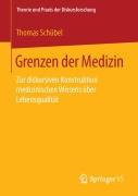 Cover-Bild zum Titel 'Grenzen der Medizin' von 'Thomas Schübel'