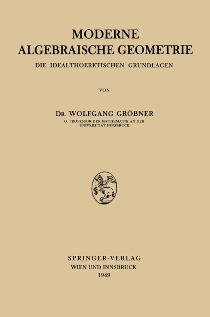 Moderne Algebraische Geometrie - Wolfgang Gröbner
