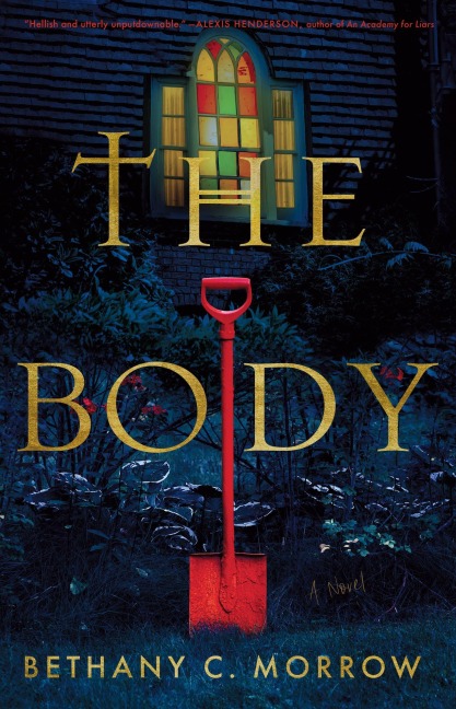 The Body - Bethany C Morrow