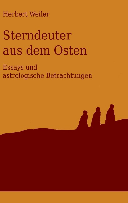 Sterndeuter aus dem Osten - Herbert Weiler