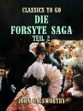 Cover-Bild zum Titel 'Die Forsyte Saga Teil 2' von 'John Galsworthy'