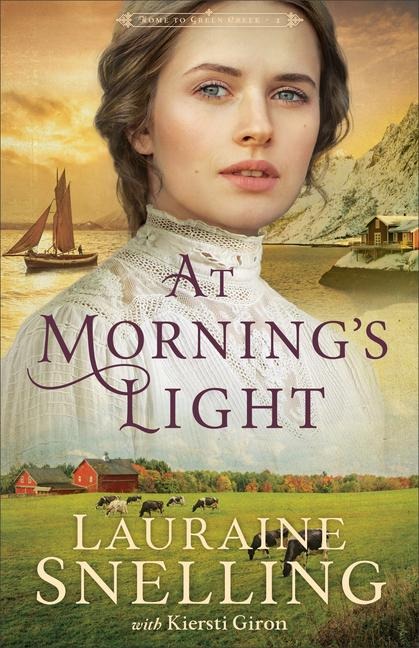 At Morning's Light - Lauraine Snelling, Kiersti Giron