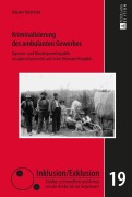 Cover-Bild zum Titel 'Kriminalisierung des ambulanten Gewerbes' von 'Juliane Tatarinov'