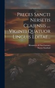 Cover-Bild zum Titel 'Preces Sancti Nersetis Clajensis, ... Viginti Quatuor Linguis Editae...' von 'Nerses Snorhali'