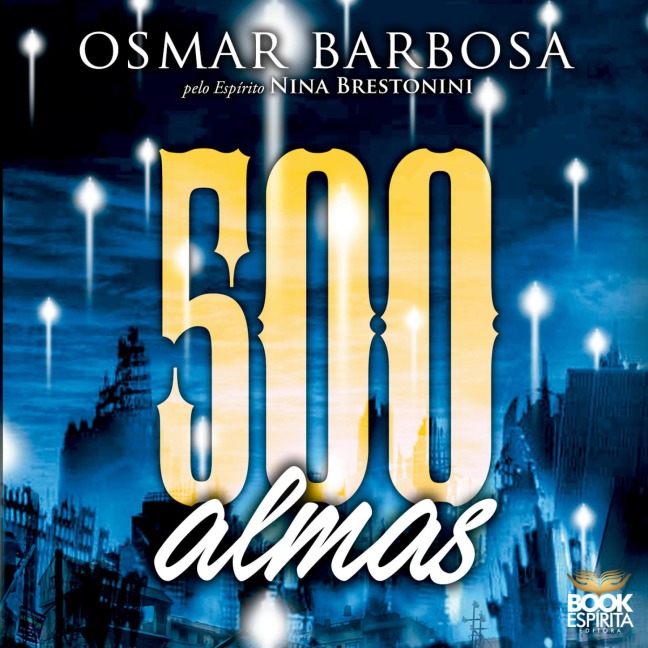 500 Almas - Osmar Barbosa